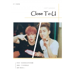 Close To U